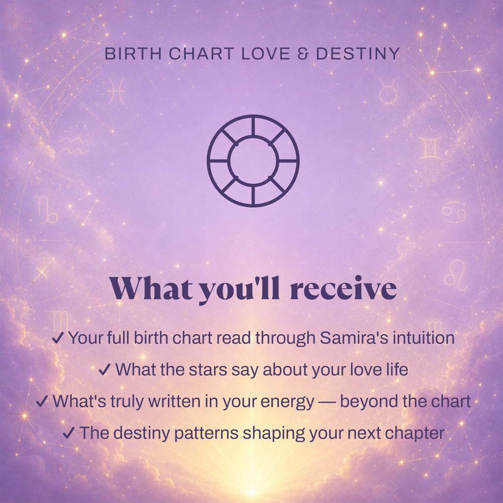 Birth Chart Love & Destiny Reading by Samira